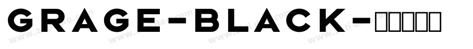 Grage-Black字体转换