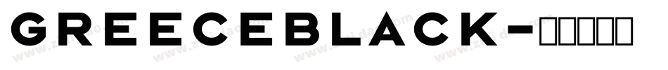 GreeceBlack字体转换