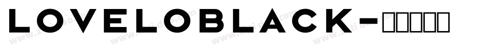 LoveloBlack字体转换