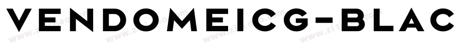VendomeICG-Black字体转换