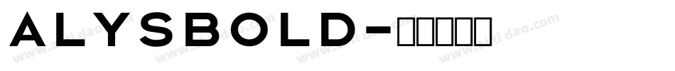 AlysBold字体转换