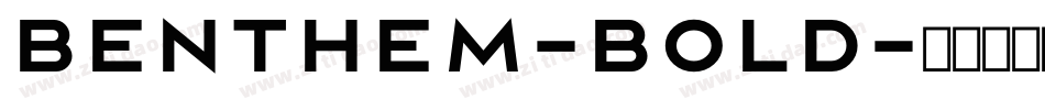 Benthem-Bold字体转换