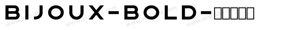 Bijoux-Bold字体转换