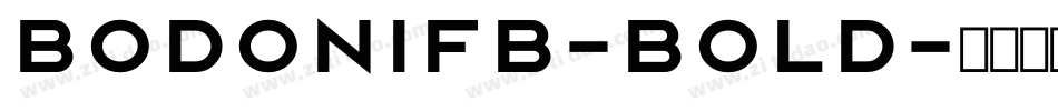 BodoniFB-Bold字体转换
