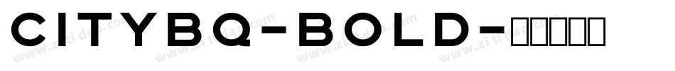CityBQ-Bold字体转换