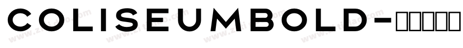 ColiseumBold字体转换