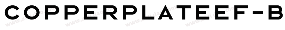 CopperplateEF-Bold字体转换