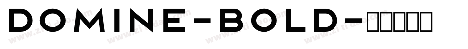 Domine-Bold字体转换