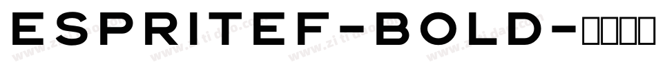 EspritEF-Bold字体转换
