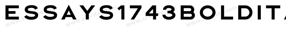 Essays1743BoldItalic-7XJV字体转换