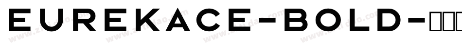 EurekaCE-Bold字体转换