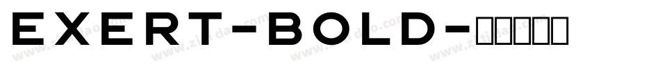 Exert-Bold字体转换
