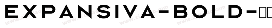 Expansiva-Bold字体转换