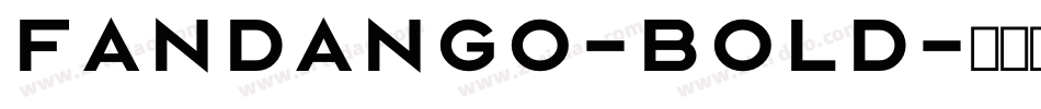 Fandango-Bold字体转换