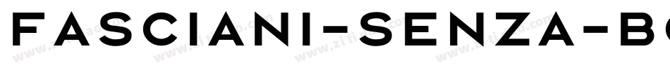 Fasciani-Senza-Bold字体转换