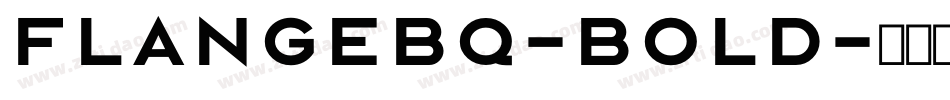 FlangeBQ-Bold字体转换