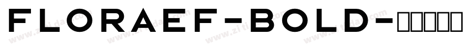 FloraEF-Bold字体转换