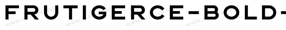 FrutigerCE-Bold字体转换