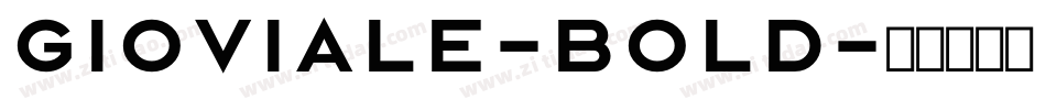 Gioviale-Bold字体转换