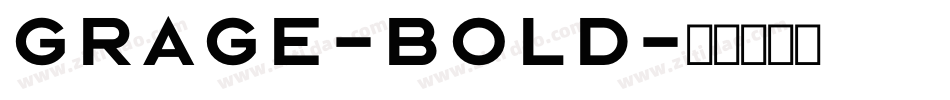 Grage-Bold字体转换