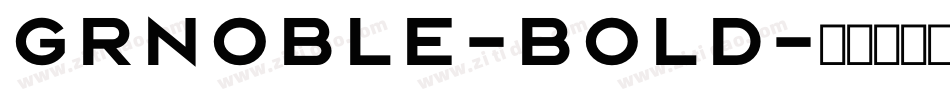 Grnoble-Bold字体转换