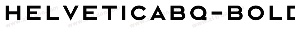 HelveticaBQ-Bold字体转换