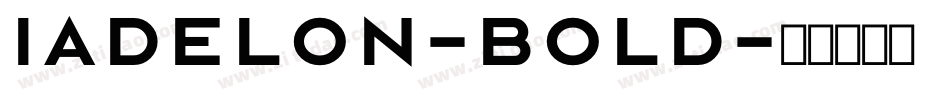 Iadelon-Bold字体转换