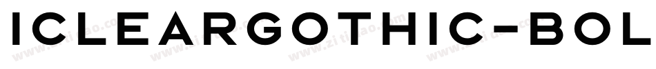 Icleargothic-Bold字体转换