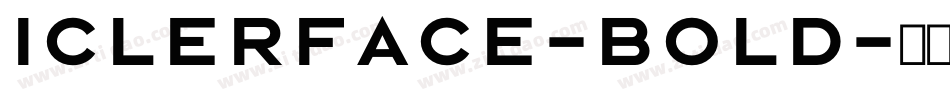Iclerface-Bold字体转换