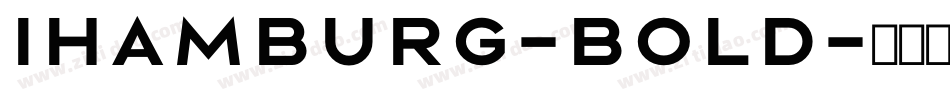Ihamburg-Bold字体转换