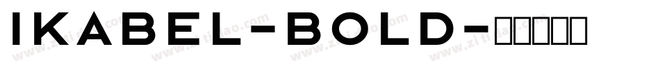 Ikabel-Bold字体转换