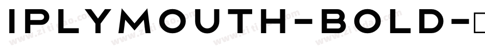 Iplymouth-Bold字体转换