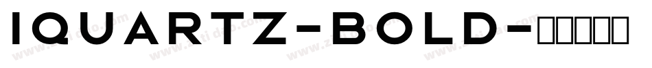 Iquartz-Bold字体转换