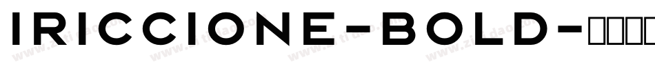 Iriccione-Bold字体转换