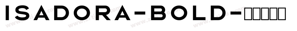 Isadora-Bold字体转换