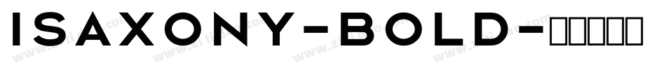 Isaxony-Bold字体转换