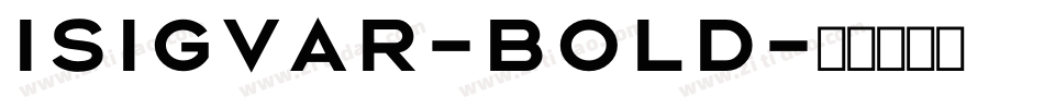 Isigvar-Bold字体转换