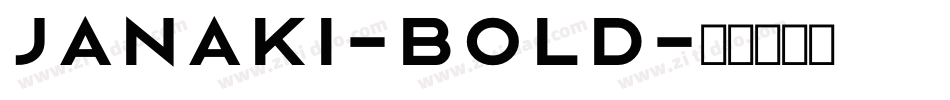 Janaki-Bold字体转换