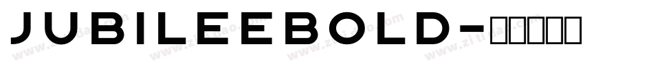 JubileeBold字体转换