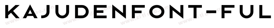 KajudenFont-full-Bold转换器字体转换