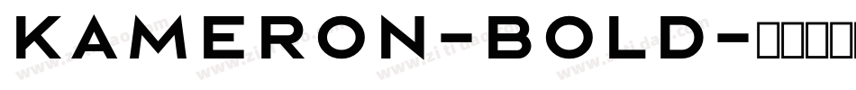 Kameron-Bold字体转换