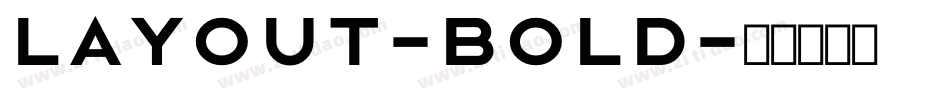 Layout-Bold字体转换
