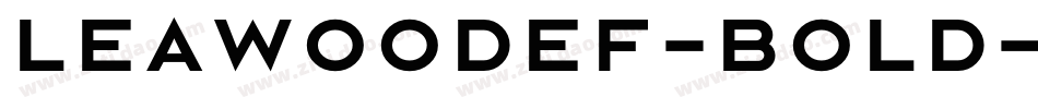 LeawoodEF-Bold字体转换