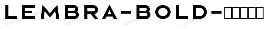 Lembra-Bold字体转换