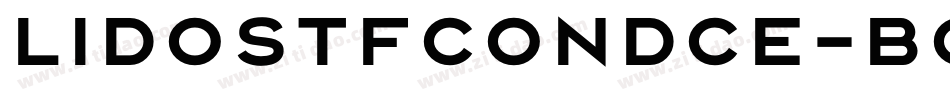 LidoSTFCondCE-Bold字体转换