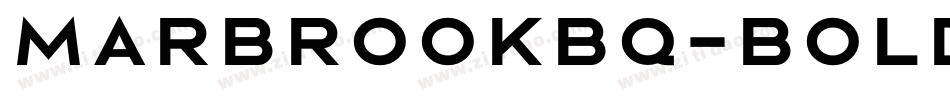 MarbrookBQ-Bold字体转换