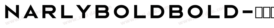 NarlyBoldBold字体转换