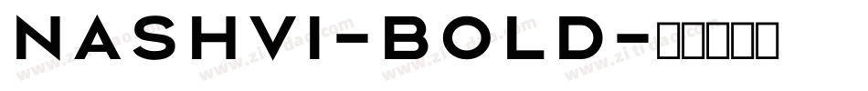 Nashvi-Bold字体转换