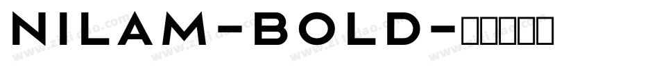 Nilam-Bold字体转换