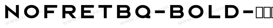 NofretBQ-Bold字体转换